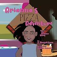 Arianna's Pizza Adventure (The Arianna Series)