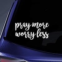 Pray More Worry Less Sticker Decal Notebook Car Laptop 5.5