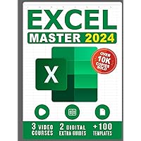 Excel: The Complete Illustrative Guide for Beginners to Learning any Fundamental, Formula, Function and Chart in Less than 5 Minutes with Simple and Real-Life Examples Excel: The Complete Illustrative Guide for Beginners to Learning any Fundamental, Formula, Function and Chart in Less than 5 Minutes with Simple and Real-Life Examples Paperback Kindle Hardcover