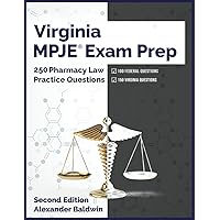 Virginia MPJE Exam Prep: 250 Pharmacy Law Practice Questions, Second Edition