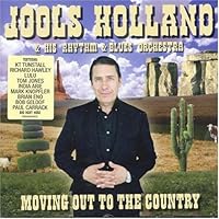 Moving Out To The Country by Jools Holland, His Rhythm & Blues Orchestra Import edition (2006) Audio CD Moving Out To The Country by Jools Holland, His Rhythm & Blues Orchestra Import edition (2006) Audio CD Audio CD Audio CD