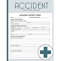 Accident Record Book: Streamline Safety Documentation