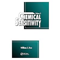 Chemical Sensitivity: Clinical Manifestation, Volume III Chemical Sensitivity: Clinical Manifestation, Volume III Kindle Paperback
