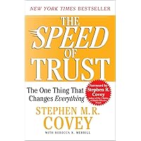 The SPEED of Trust: The One Thing That Changes Everything The SPEED of Trust: The One Thing That Changes Everything Audible Audiobook Hardcover Kindle Paperback Spiral-bound MP3 CD Multimedia CD