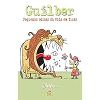Guilber: Pequenas coisas da vida em tiras (Portuguese Edition) Guilber: Pequenas coisas da vida em tiras (Portuguese Edition) Kindle