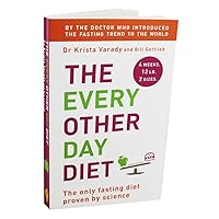 The Every Other Day Diet The Every Other Day Diet Hardcover