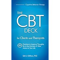 The CBT Deck: 101 Practices to Improve Thoughts, Be in the Moment & Take Action in Your Life The CBT Deck: 101 Practices to Improve Thoughts, Be in the Moment & Take Action in Your Life Cards Audible Audiobook Kindle Audio CD