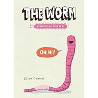The Worm: The Disgusting Critters Series The Worm: The Disgusting Critters Series Paperback Hardcover