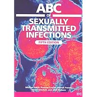 ABC of Sexually Transmitted Infections (ABC Series) ABC of Sexually Transmitted Infections (ABC Series) Paperback
