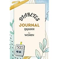 Diabetes Journal Logbook for Women: Dealing with Pricks Every Day | 6x9 Inches, 102 Pages, Black & White | Easy to Use Daily Blood Glucose Tracker for ... Meal Notebook for Maintaining Health Record Diabetes Journal Logbook for Women: Dealing with Pricks Every Day | 6x9 Inches, 102 Pages, Black & White | Easy to Use Daily Blood Glucose Tracker for ... Meal Notebook for Maintaining Health Record Paperback