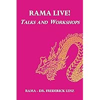Rama Live!: Talks and Workshops Rama Live!: Talks and Workshops Paperback