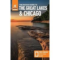 The Rough Guide to The Great Lakes & Chicago (Compact Guide with Free eBook) (Rough Guides)