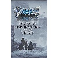 Tyrants, Tormentors and the Tiara Tyrants, Tormentors and the Tiara Kindle Hardcover Paperback