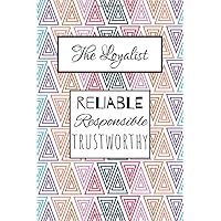 The Loyalist: A lined journal | Type 6 Enneagram Journal | Perfect as a gift to record your memories | 6 in by 9 in | 120 pages