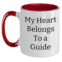 My Heart Belongs To A Guide | Funny Two Tone Coffee Mug Gifts for Mother's Day | Guide Appreciation Gifts from Kids to Guide
