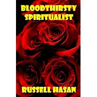 Bloodthirsty Spiritualist
