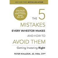 The 5 Mistakes Every Investor Makes and How to Avoid Them: Getting Investing Right The 5 Mistakes Every Investor Makes and How to Avoid Them: Getting Investing Right Paperback Audible Audiobook