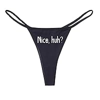 Nice, Huh? Funny Women's Cotton Thong Bikini