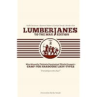 Lumberjanes To The Max Vol. 2 (2) Lumberjanes To The Max Vol. 2 (2) Hardcover