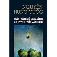 May Van de Phe Binh Va Ly Thuyet Van Hoc (Vietnamese Edition) May Van de Phe Binh Va Ly Thuyet Van Hoc (Vietnamese Edition) Paperback