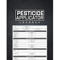 Pesticide Applicator Log Book: Pesticide Application Log Book - Pesticide Application Record Keeping Book - A4 - Information Record Sheet - Track ... Pesticide Details and Much More...