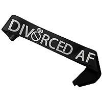 Divorced AF Party Sash, Finally Divorced Sash for Finally Done, Newly Unwed, Free At Last Single Women, Break-up Gift for Her, Sliver Glitter
