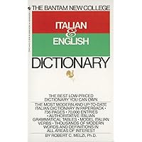 The Bantam New College Italian & English Dictionary The Bantam New College Italian & English Dictionary Paperback