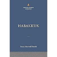 Habakkuk: The Christian Standard Commentary Habakkuk: The Christian Standard Commentary Hardcover