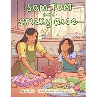 Som Tum and Sticky Rice