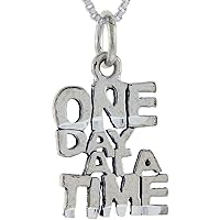 Sterling Silver One Day at A Time Word Pendant, 1 inch Wide