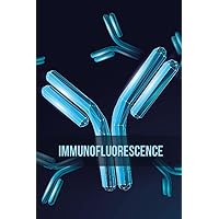 Immunofluorescence Notebook: 120 Pages of Ruled Lined & Blank Paper