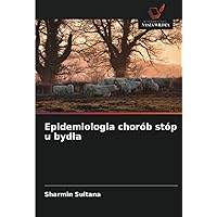 Epidemiologia chorób stóp u bydła (Polish Edition)