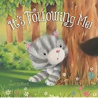 It's Following Me! (Padded Board Books) It's Following Me! (Padded Board Books) Board book Paperback