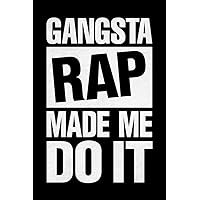 Gangsta Rap Made Me Do It Black Funny Cool Wall Decor Art Print Poster 24x36
