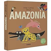 Pipa y Otto en la Amazonía (Spanish Edition)