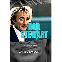 Rod Stewart: The Biography Rod Stewart: The Biography Paperback