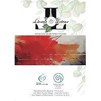 Líneas y Letras: Antología de Artistas y Poetas (Spanish Edition)