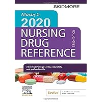 Mosby's 2020 Nursing Drug Reference (Skidmore Nursing Drug Reference) Mosby's 2020 Nursing Drug Reference (Skidmore Nursing Drug Reference) Paperback