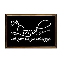 Bible Verse Framed Wooden Sign for Living Room Bedroom Home Décor Zephaniah 3:17 The Lord Will Rejoice Over You with Singing Wood Sign With Frame 12x8in Wall Hanging Art