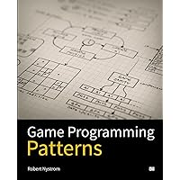 Game Programming Patterns Game Programming Patterns Paperback Kindle