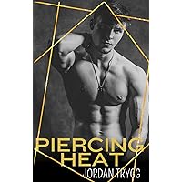 Piercing Heat (The Heartland Boys) Piercing Heat (The Heartland Boys) Kindle