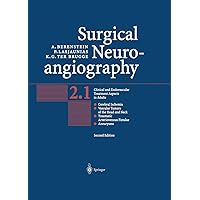 Surgical Neuroangiography: Vol.2: Clinical and Endovascular Treatment Aspects in Adults Surgical Neuroangiography: Vol.2: Clinical and Endovascular Treatment Aspects in Adults Paperback