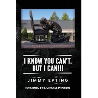 I KNOW YOU CAN’T, BUT I CAN!!!: (Standard black and white edition) I KNOW YOU CAN’T, BUT I CAN!!!: (Standard black and white edition) Paperback