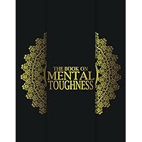 THE BOOK ON MENTAL TOUGHNESS: (ENGLISH EDITION)