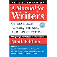 A Manual for Writers of Research Papers, Theses, and Dissertations, Ninth Edition: Chicago Style for Students and Researchers (Chicago Guides to Writing, Editing, and Publishing) A Manual for Writers of Research Papers, Theses, and Dissertations, Ninth Edition: Chicago Style for Students and Researchers (Chicago Guides to Writing, Editing, and Publishing) Paperback Kindle Spiral-bound Hardcover