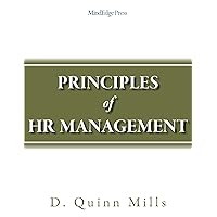 Principles of Human Resource Management Principles of Human Resource Management Kindle