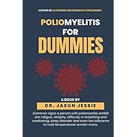 POLIO MYELITIS FOR DUMMIES: Common signs a person with poliomyelitis exhibit are Fatigue, Atrophy, difficulty in breathing and swallowing, sleep disorder and even low tolerance to cold temperatures