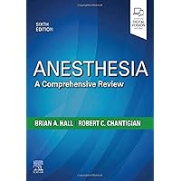 Anesthesia: A Comprehensive Review Anesthesia: A Comprehensive Review Paperback eTextbook Spiral-bound