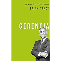 Gerencia (La biblioteca del éxito) (Spanish Edition) Gerencia (La biblioteca del éxito) (Spanish Edition) Hardcover Kindle