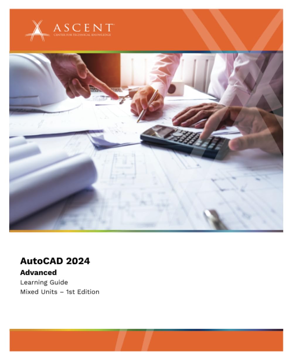 AutoCAD 2024: Advanced (Mixed Units)